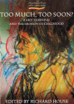 Too much too soon book cover