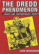 The Dredd Phenomenon: Comics and Contemporary Society